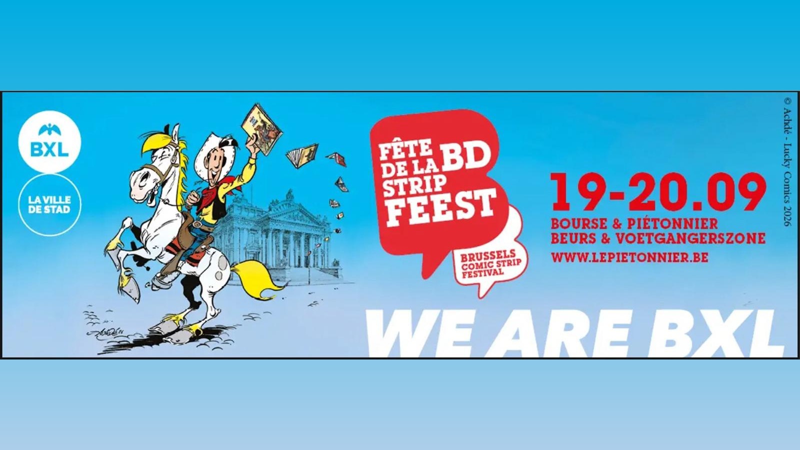 La Fête de la BD investit le cœur de Bruxelles les 19 et 20 septembre Affiche officielle de la Fête de la BD 2026 à Bruxelles : Lucky Luke à cheval devant la Bourse, dates 19-20.09, Bourse et piétonnier